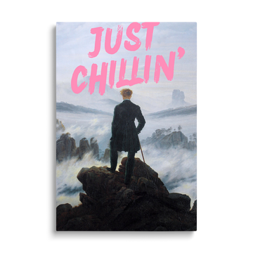 JUST CHILLIN